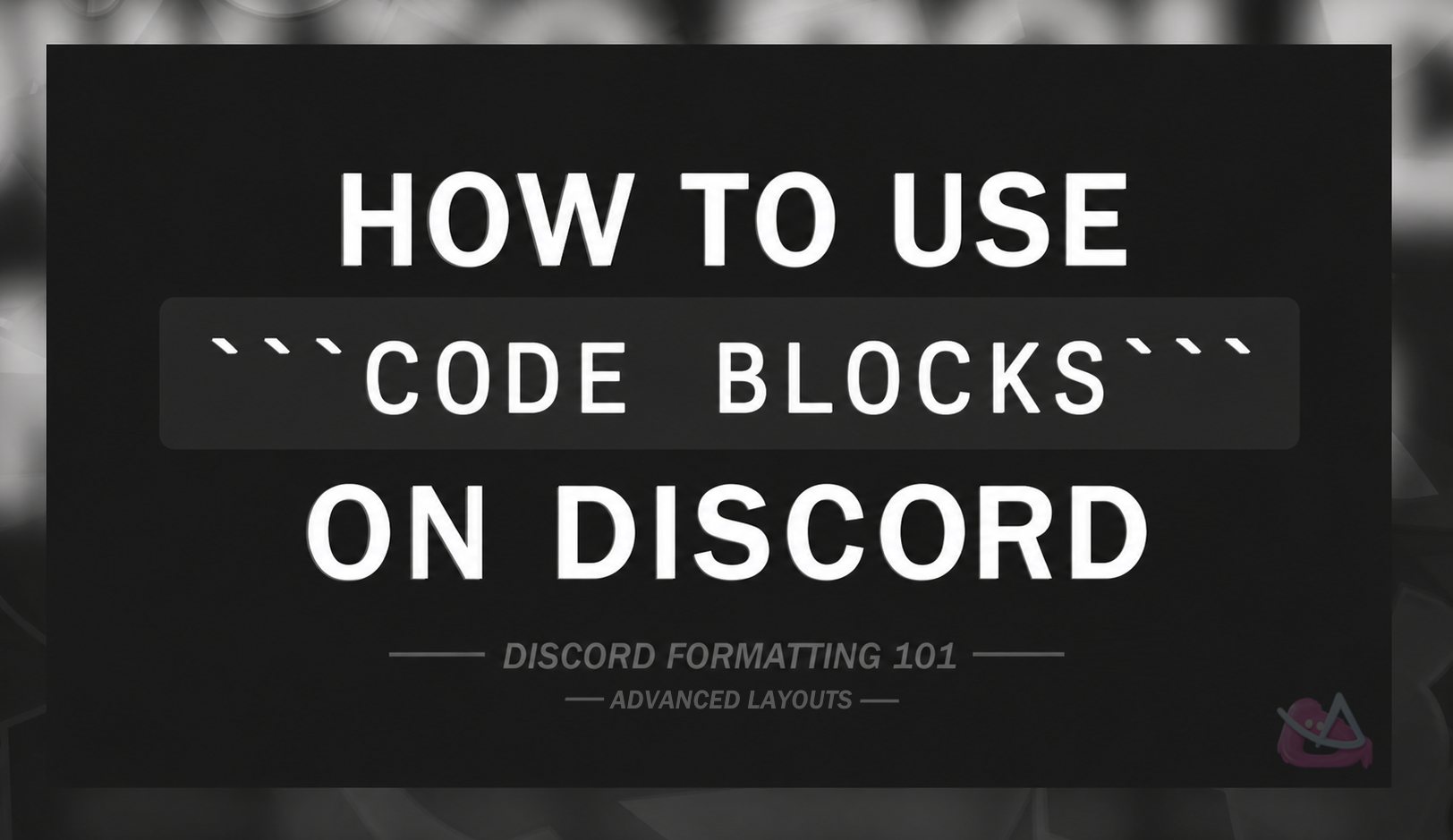 How to Use Code Blocks in Discord: Single & Multi-Line Guide | Discordify